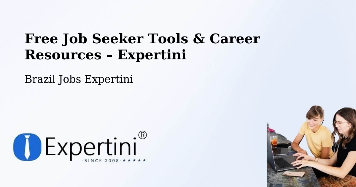 Free Job Seeker Tools & Career Resources – Apuí - Apuí, Brazil Jobs Expertini