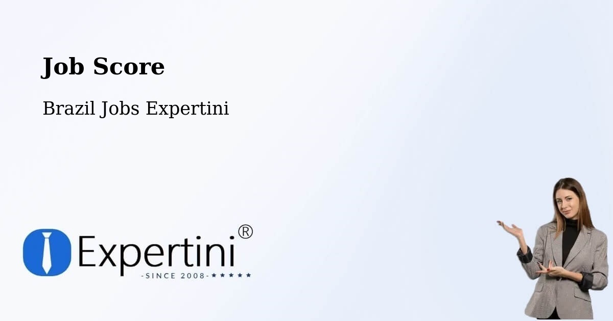 Job Score & Job Description Score Tool – Apuí - Brazil Jobs Expertini